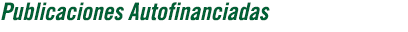 Publicaciones Autofinanciadas